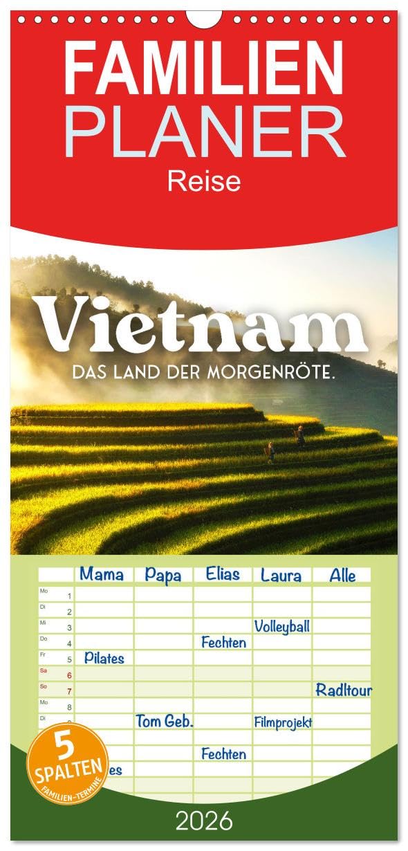 Familienplaner 2026 - Vietnam - Das Land der Morgenröte. mit 5 Spalten (Wandkalender, 21 cm x 45 cm), CALVENDO Leisure, Home & Garden