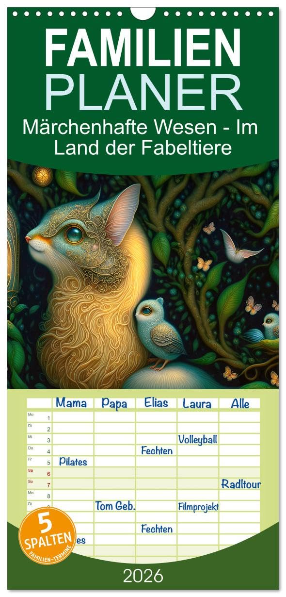 Familienplaner 2026 - Märchenhafte Wesen - Im Land der Fabeltiere mit 5 Spalten (Wandkalender, 21 cm x 45 cm), CALVENDO Natural Sciences