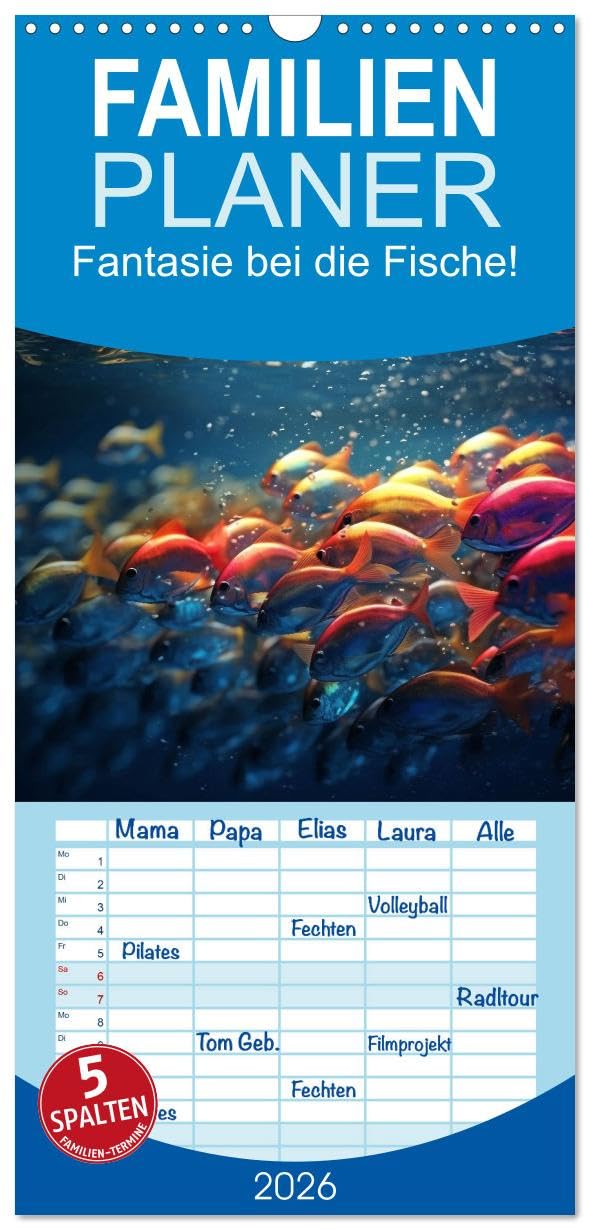 Familienplaner 2026 - Fantasie bei die Fische! mit 5 Spalten (Wandkalender, 21 cm x 45 cm), CALVENDO Natural Sciences