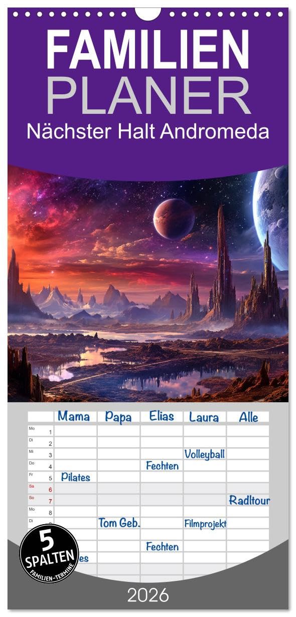 Familienplaner 2026 - Nächster Halt Andromeda mit 5 Spalten (Wandkalender, 21 cm x 45 cm), CALVENDO Film, Art & Culture
