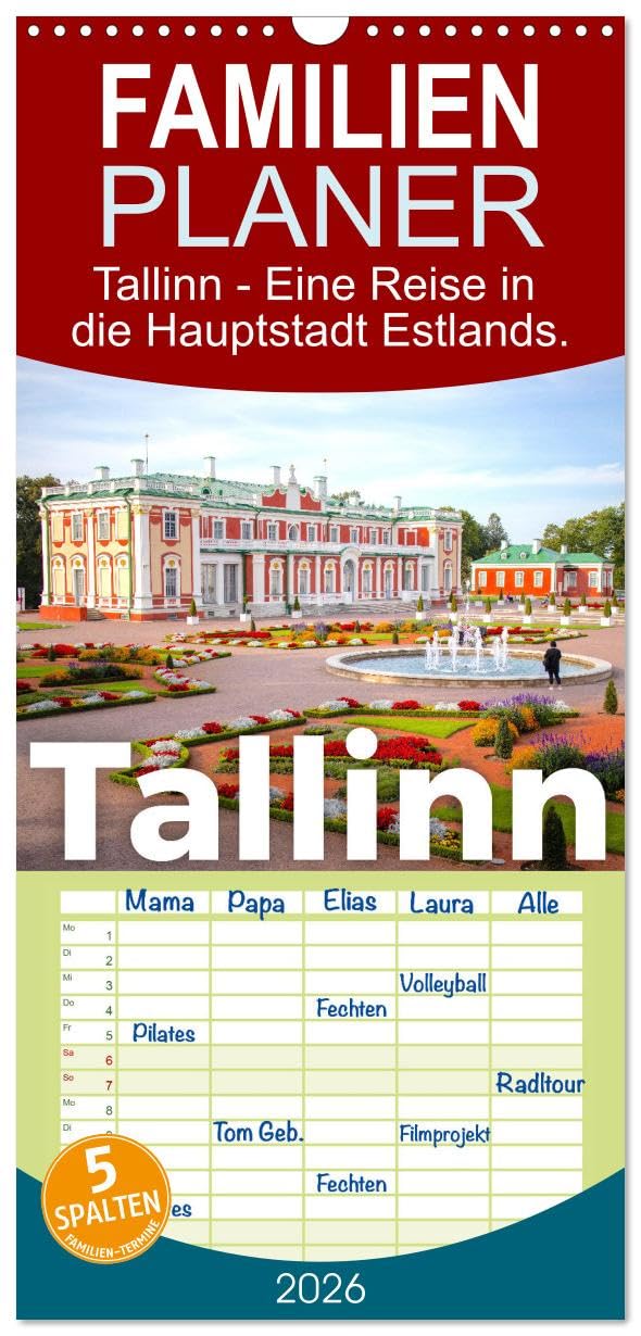 Familienplaner 2026 - Tallinn - Eine Reise in die Hauptstadt Estlands. mit 5 Spalten (Wandkalender, 21 cm x 45 cm), CALVENDO Leisure, Home & Garden