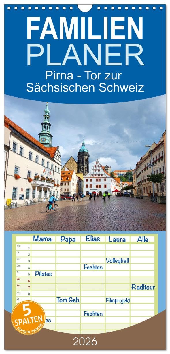 Familienplaner 2026 - Pirna - Tor zur Sächsischen Schweiz mit 5 Spalten (Wandkalender, 21 cm x 45 cm), CALVENDO Business & Technology