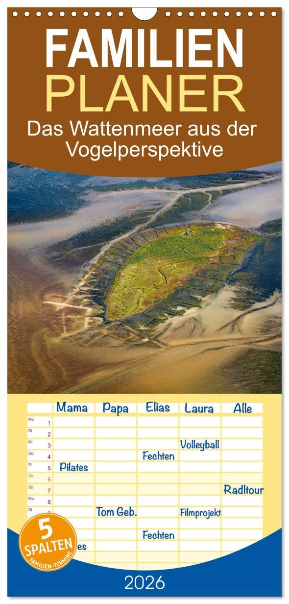 Familienplaner 2026 - Das Wattenmeer aus der Vogelperspektive mit 5 Spalten (Wandkalender, 21 cm x 45 cm), CALVENDO Leisure, Home & Garden