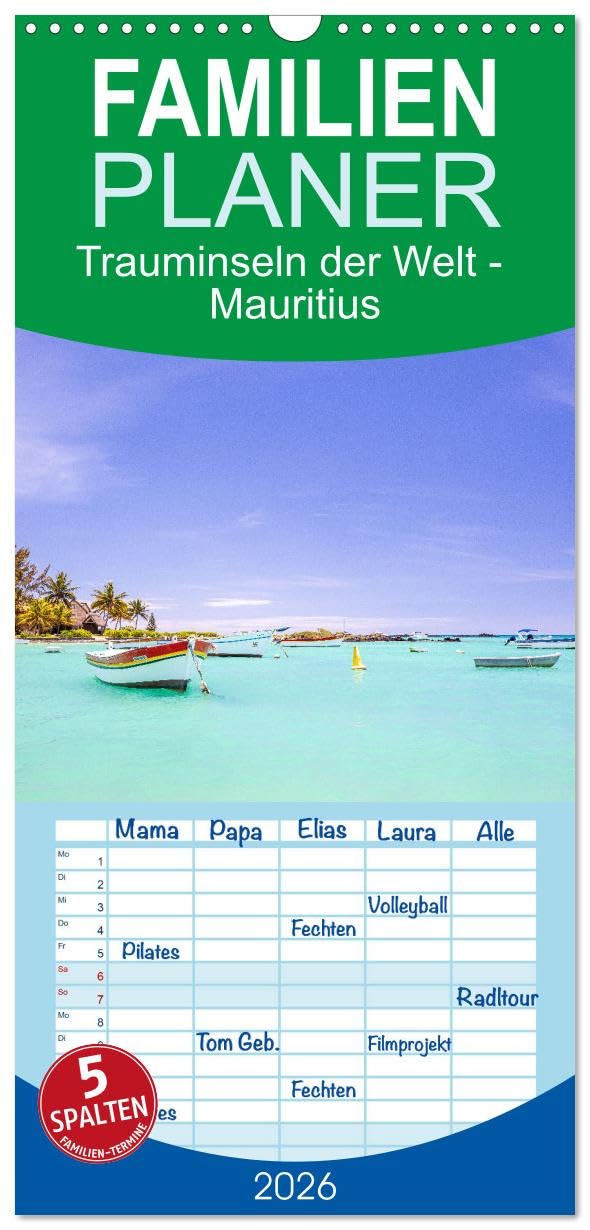Familienplaner 2026 - Trauminseln der Welt - Mauritius mit 5 Spalten (Wandkalender, 21 cm x 45 cm), CALVENDO Leisure, Home & Garden