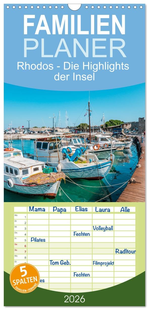 Familienplaner 2026 - Rhodos - Die Highlights der Insel mit 5 Spalten (Wandkalender, 21 cm x 45 cm), CALVENDO Leisure, Home & Garden