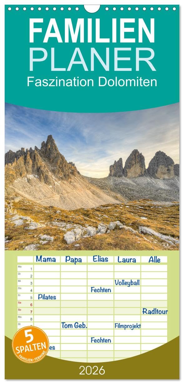 Familienplaner 2026 - Faszination Dolomiten mit 5 Spalten (Wandkalender, 21 cm x 45 cm), CALVENDO Leisure, Home & Garden
