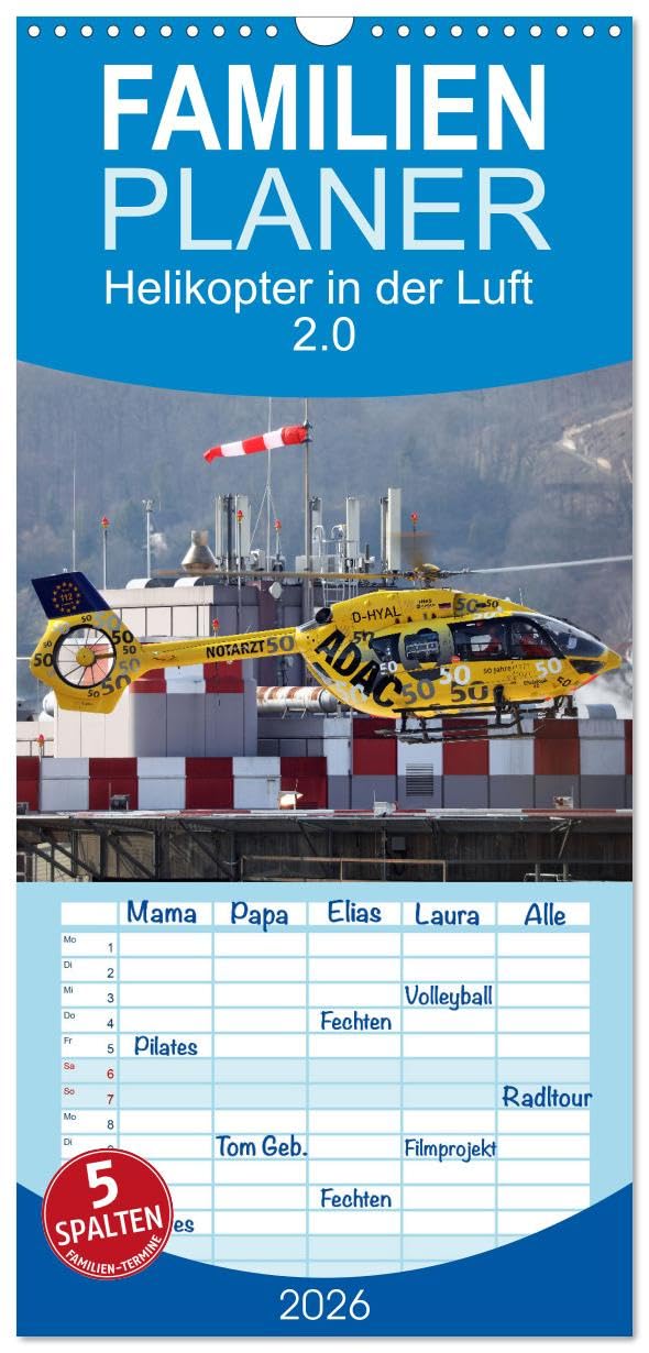 Familienplaner 2026 - Helikopter in der Luft 2.0 mit 5 Spalten (Wandkalender, 21 cm x 45 cm), CALVENDO Photography