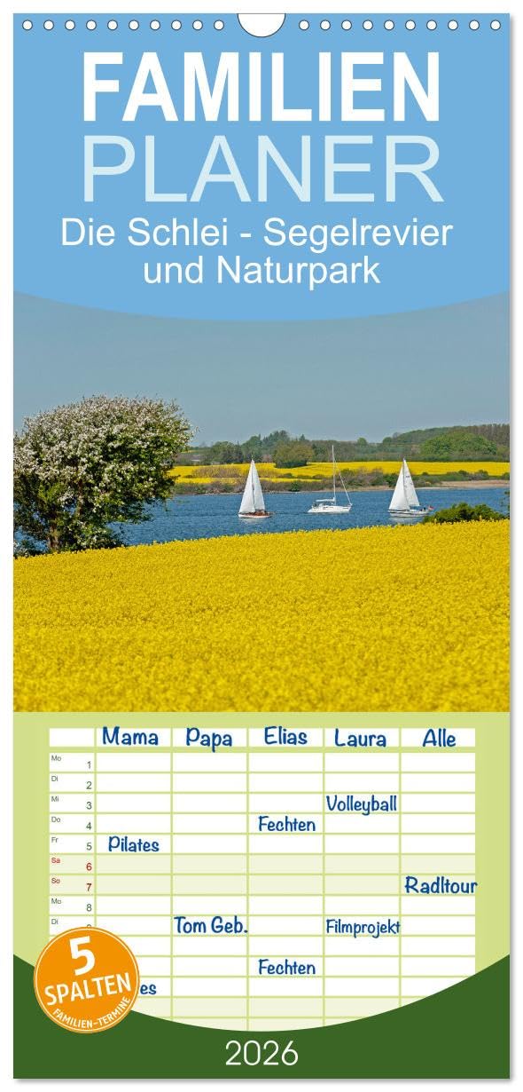Familienplaner 2026 - Die Schlei - Segelrevier und Naturpark mit 5 Spalten (Wandkalender, 21 cm x 45 cm), CALVENDO Calendars