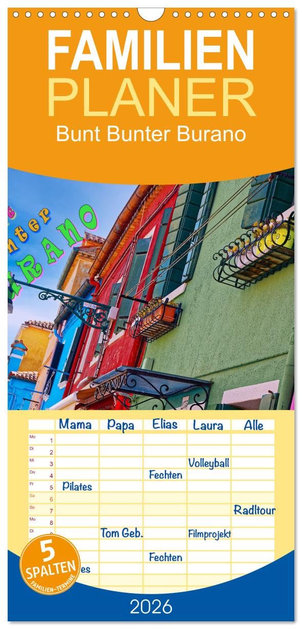 Familienplaner 2026 - Bunt Bunter Burano mit 5 Spalten (Wandkalender, 21 cm x 45 cm), CALVENDO Leisure, Home & Garden