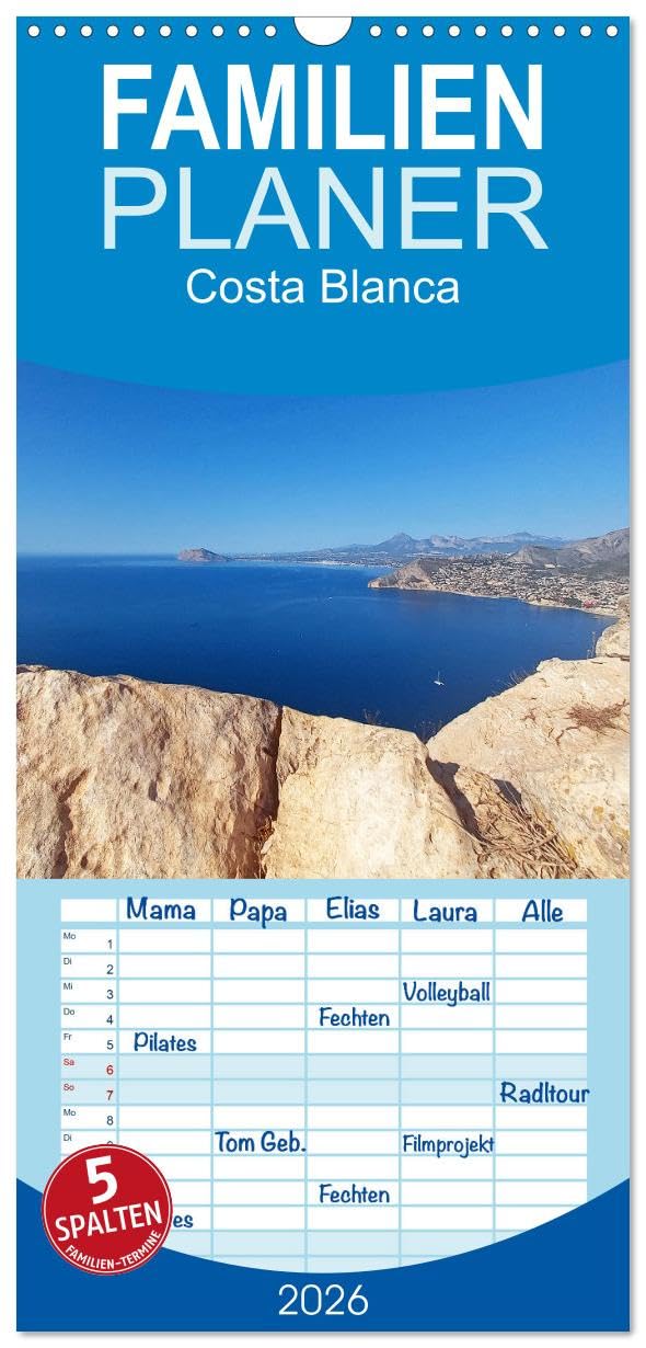 Familienplaner 2026 - Costa Blanca. Schroffe Felsen und schillerndes Mittelmeer mit 5 Spalten (Wandkalender, 21 cm x 45 cm), CALVENDO Leisure, Home & Garden