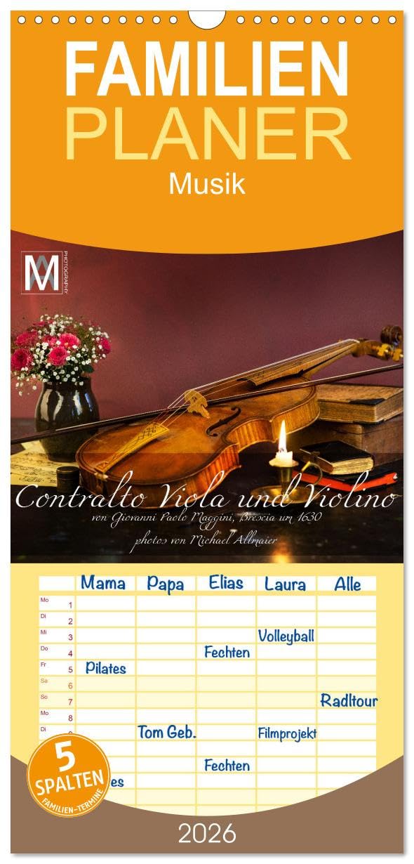 Familienplaner 2026 - Centralto Viola und Violino mit 5 Spalten (Wandkalender, 21 cm x 45 cm), CALVENDO Photography