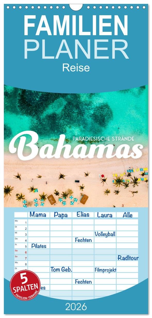 Familienplaner 2026 - Bahamas - Paradiesische Strände. mit 5 Spalten (Wandkalender, 21 cm x 45 cm), CALVENDO Leisure, Home & Garden