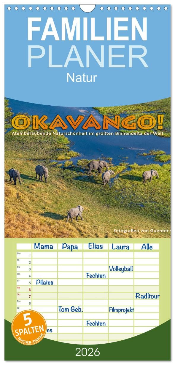 Familienplaner 2026 - Okavango! Atemberaubende Naturschönheit im größten Binnendelta der Welt mit 5 Spalten (Wandkalender, 21 cm x 45 cm), CALVENDO Natural Sciences