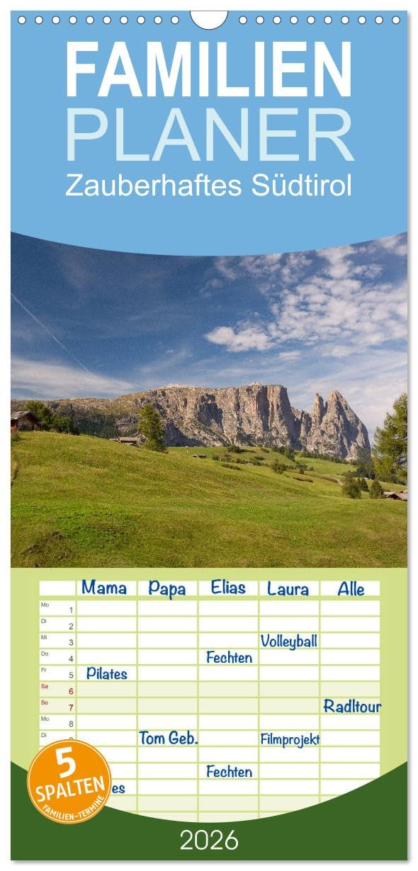 Familienplaner 2026 - Zauberhaftes Südtirol mit 5 Spalten (Wandkalender, 21 cm x 45 cm), CALVENDO Leisure, Home & Garden