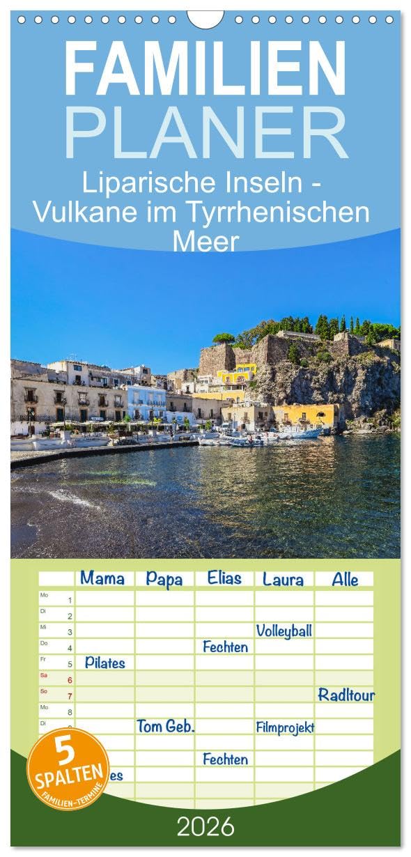Familienplaner 2026 - Liparische Inseln - Vulkane im Tyrrhenischen Meer mit 5 Spalten (Wandkalender, 21 cm x 45 cm), CALVENDO Leisure, Home & Garden