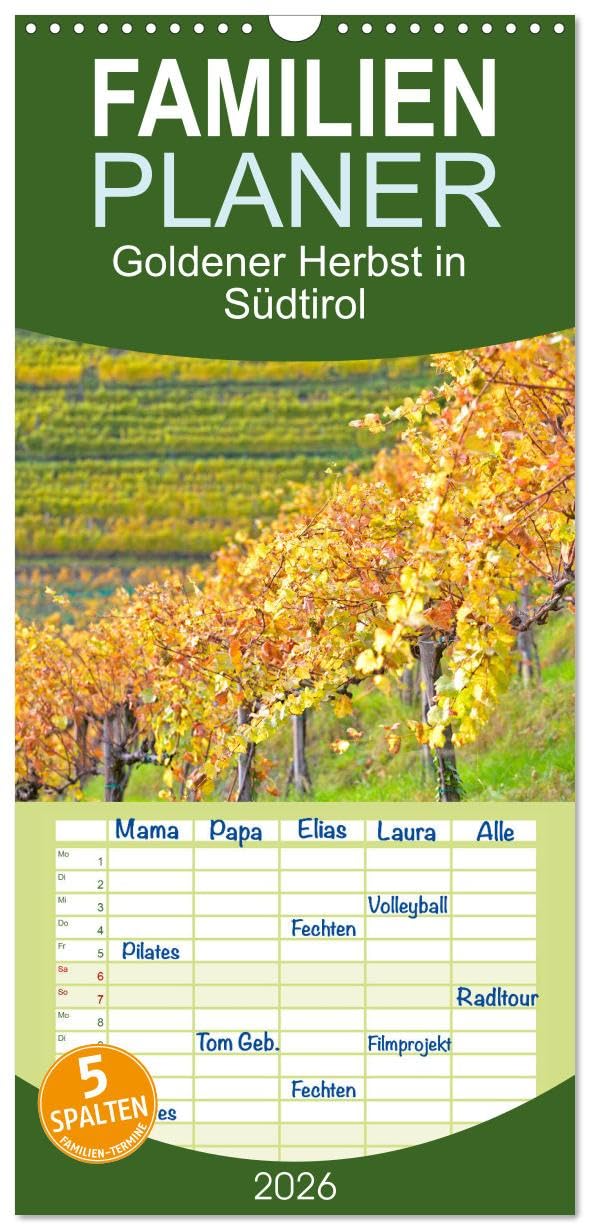 Familienplaner 2026 - Goldener Herbst in Südtirol mit 5 Spalten (Wandkalender, 21 cm x 45 cm), CALVENDO Leisure, Home & Garden