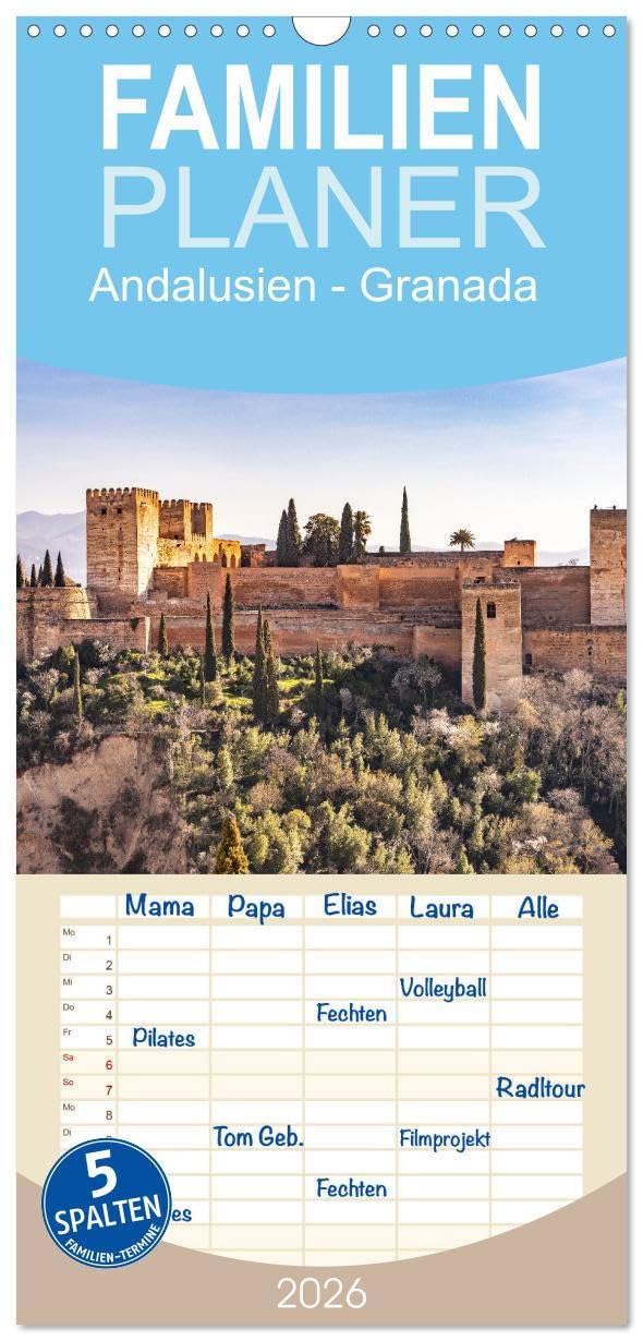 Familienplaner 2026 - Andalusien - Granada mit 5 Spalten (Wandkalender, 21 cm x 45 cm), CALVENDO Leisure, Home & Garden