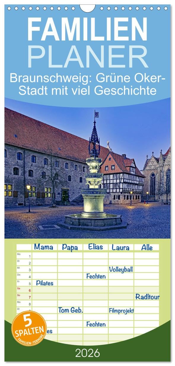 Familienplaner 2026 - Braunschweig: Grüne Oker-Stadt mit viel Geschichte mit 5 Spalten (Wandkalender, 21 cm x 45 cm), CALVENDO Leisure, Home & Garden