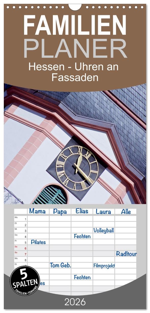 Familienplaner 2026 - Hessen - Uhren an Fassaden mit 5 Spalten (Wandkalender, 21 cm x 45 cm), CALVENDO Film, Art & Culture