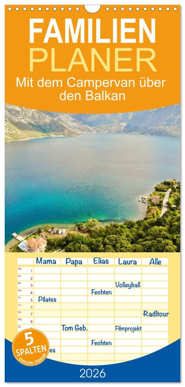 Familienplaner 2026 - Mit dem Campervan über den Balkan mit 5 Spalten (Wandkalender, 21 cm x 45 cm), CALVENDO Leisure, Home & Garden