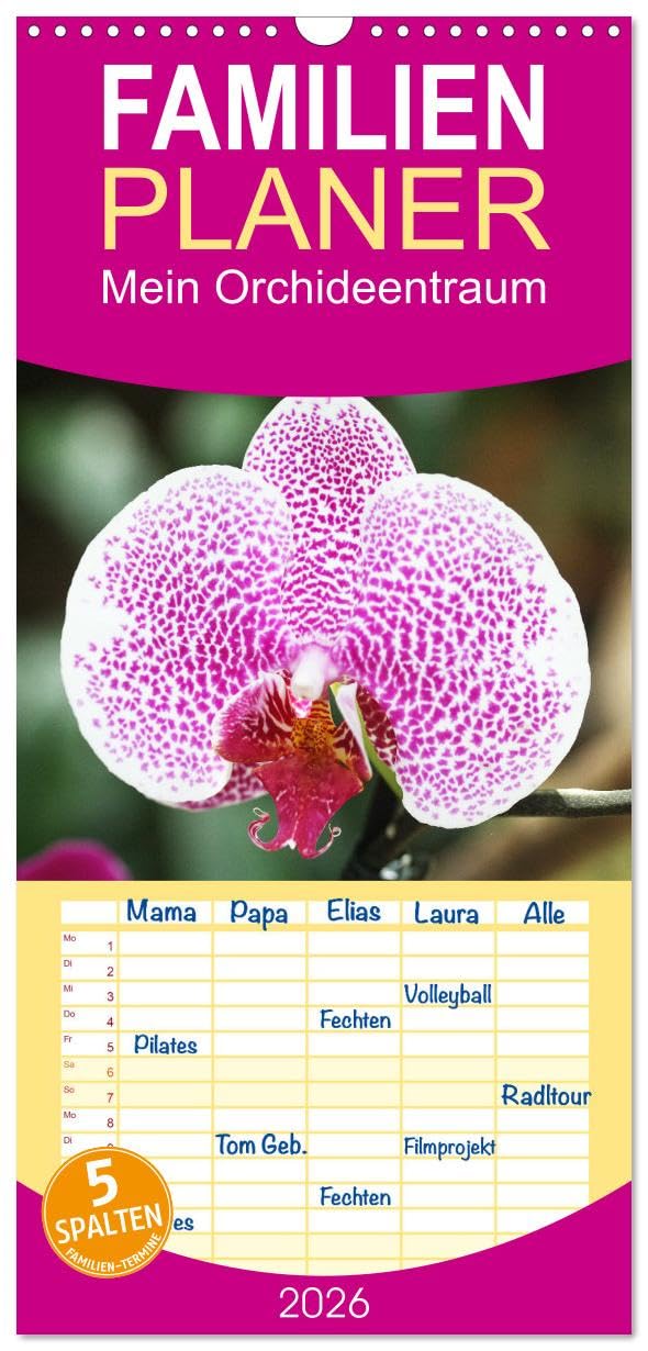 Familienplaner 2026 - Mein Orchideentraum mit 5 Spalten (Wandkalender, 21 cm x 45 cm), CALVENDO Leisure, Home & Garden