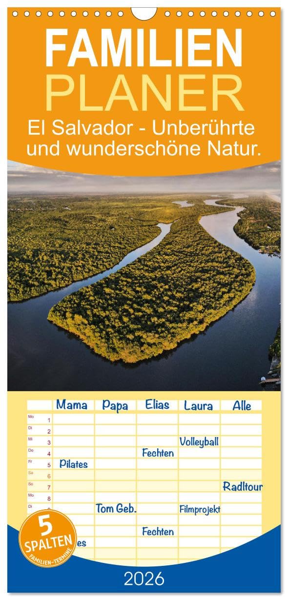 Familienplaner 2026 - El Salvador - Unberührte und wunderschöne Natur. mit 5 Spalten (Wandkalender, 21 cm x 45 cm), CALVENDO Leisure, Home & Garden