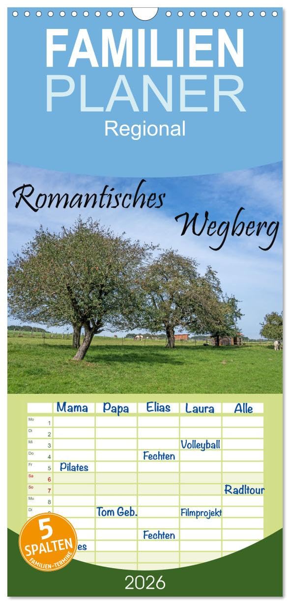 Familienplaner 2026 - Romantisches Wegberg mit 5 Spalten (Wandkalender, 21 cm x 45 cm), CALVENDO Leisure, Home & Garden