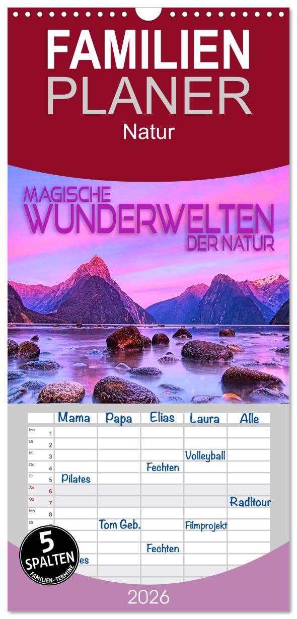 Familienplaner 2026 - Magische Wunderwelten der Natur mit 5 Spalten (Wandkalender, 21 cm x 45 cm), CALVENDO Business & Technology