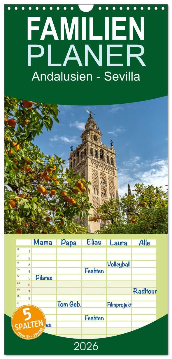 Familienplaner 2026 - Andalusien - Sevilla mit 5 Spalten (Wandkalender, 21 cm x 45 cm), CALVENDO Leisure, Home & Garden