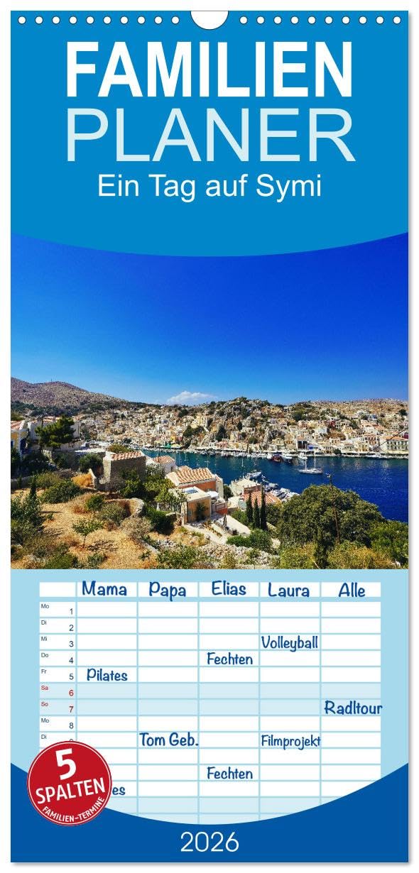 Familienplaner 2026 - Ein Tag auf Symi mit 5 Spalten (Wandkalender, 21 cm x 45 cm), CALVENDO Leisure & Fun