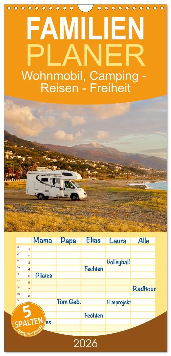 Familienplaner 2026 - Wohnmobil, Camping - Reisen - Freiheit mit 5 Spalten (Wandkalender, 21 cm x 45 cm), CALVENDO Leisure, Home & Garden