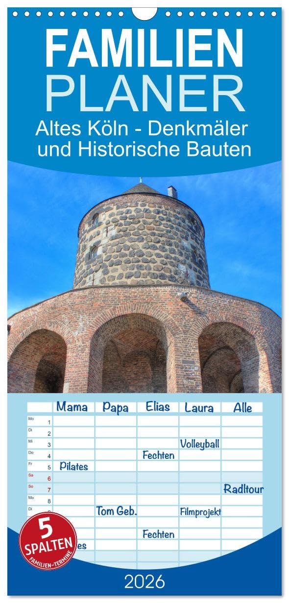 Familienplaner 2026 - Altes Köln - Denkmäler und Historische Bauten mit 5 Spalten (Wandkalender, 21 cm x 45 cm), CALVENDO Business & Technology