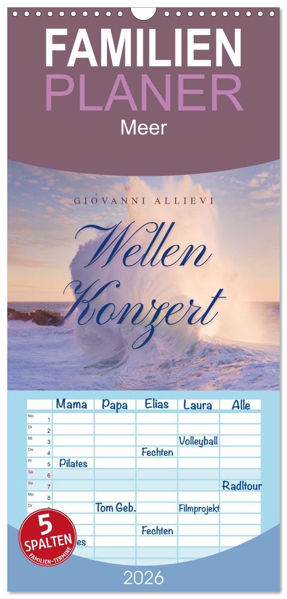 Familienplaner 2026 - Wellen Konzert mit 5 Spalten (Wandkalender, 21 cm x 45 cm), CALVENDO Photography