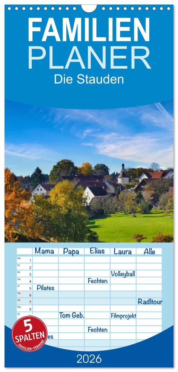 Familienplaner 2026 - Die Stauden, Naturpark in den westlichen Wälder Augsburgs mit 5 Spalten (Wandkalender, 21 cm x 45 cm), CALVENDO Leisure, Home & Garden