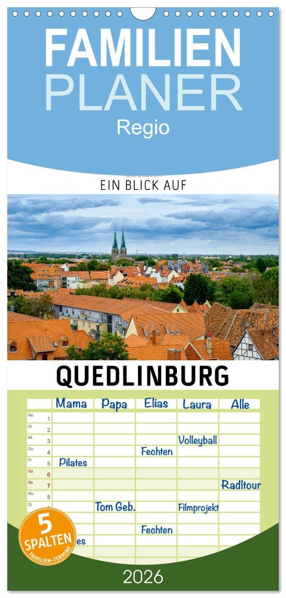 Familienplaner 2026 - Ein Blick auf Quedlinburg mit 5 Spalten (Wandkalender, 21 cm x 45 cm), CALVENDO Photography