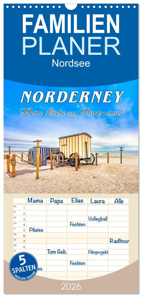 Familienplaner 2026 - NORDERNEY - Meine Liebe zur Nordseeinsel mit 5 Spalten (Wandkalender, 21 cm x 45 cm), CALVENDO Film, Art & Culture