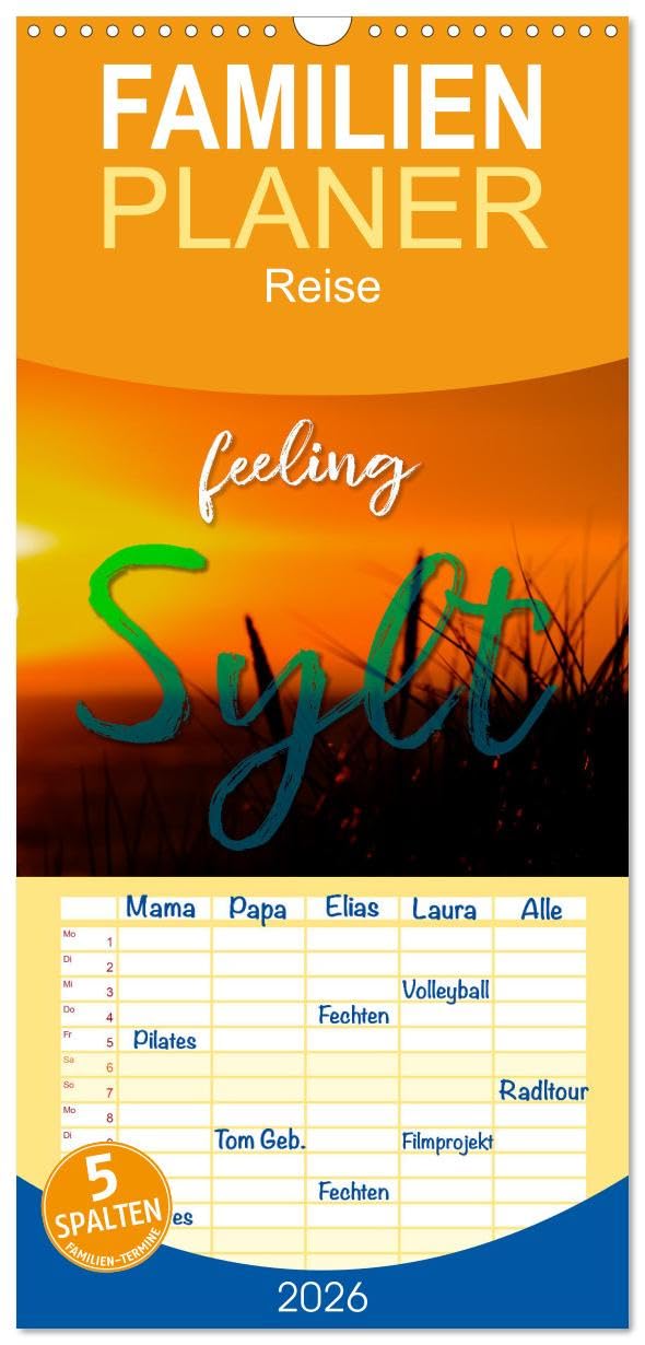 Familienplaner 2026 - feeling Sylt mit 5 Spalten (Wandkalender, 21 cm x 45 cm), CALVENDO Leisure, Home & Garden