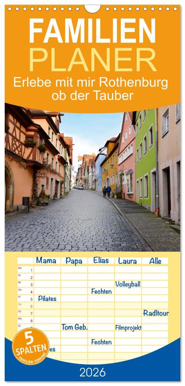 Familienplaner 2026 - Erlebe mit mir Rothenburg ob der Tauber mit 5 Spalten (Wandkalender, 21 cm x 45 cm), CALVENDO Leisure, Home & Garden