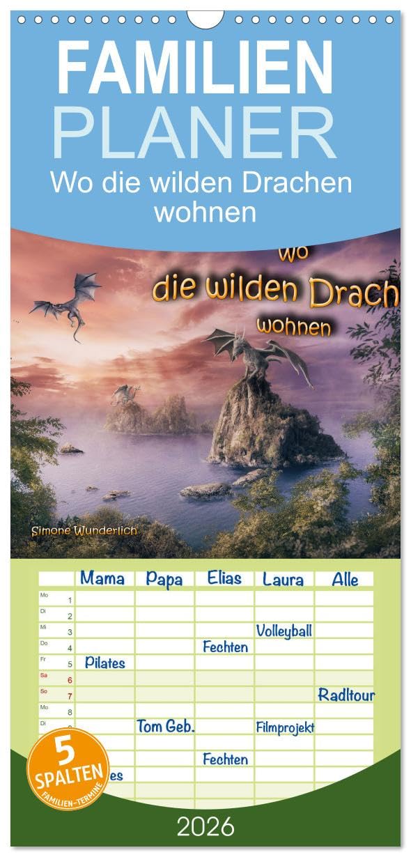 Familienplaner 2026 - Wo die wilden Drachen wohnen mit 5 Spalten (Wandkalender, 21 cm x 45 cm), CALVENDO Leisure, Home & Garden