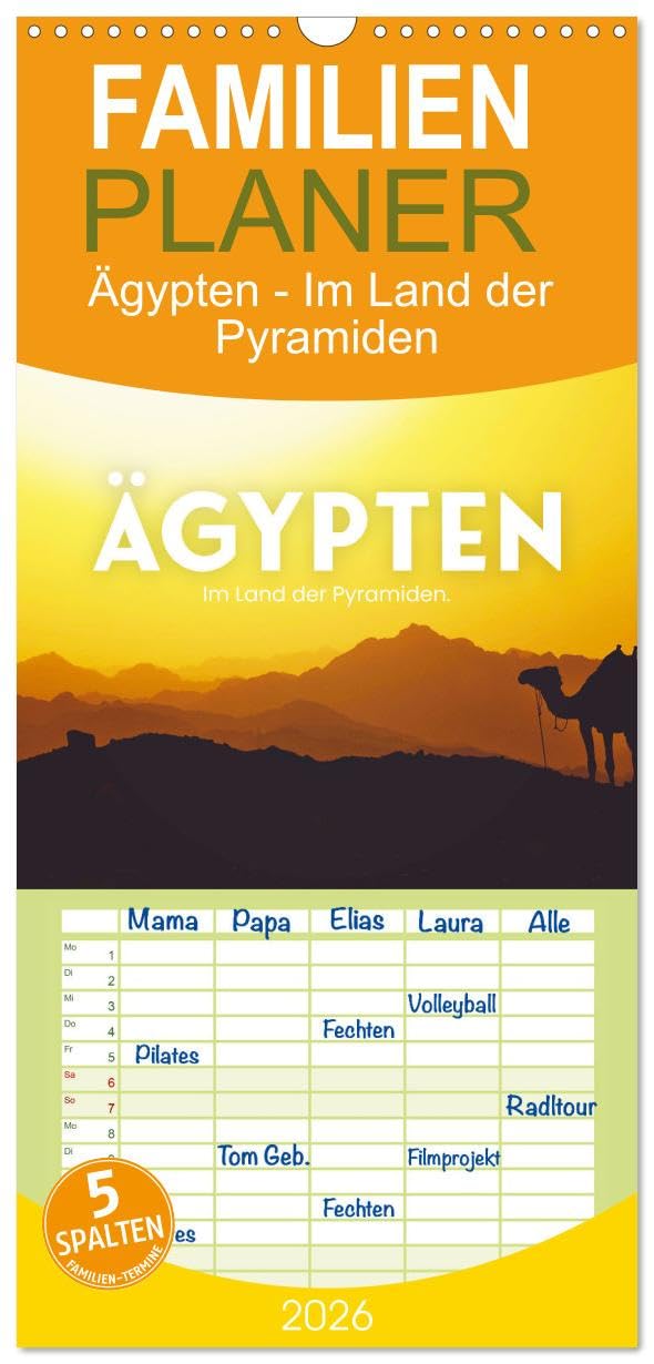 Familienplaner 2026 - Ägypten - Im Land der Pyramiden mit 5 Spalten (Wandkalender, 21 cm x 45 cm), CALVENDO Film, Art & Culture