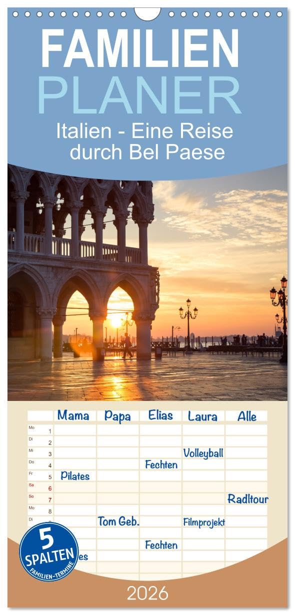 Familienplaner 2026 - Italien - Eine Reise durch Bel Paese mit 5 Spalten (Wandkalender, 21 cm x 45 cm), CALVENDO Photography