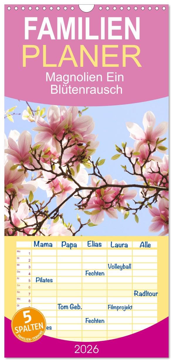 Familienplaner 2026 - Magnolien Ein Blütenrausch mit 5 Spalten (Wandkalender, 21 cm x 45 cm), CALVENDO Business & Technology