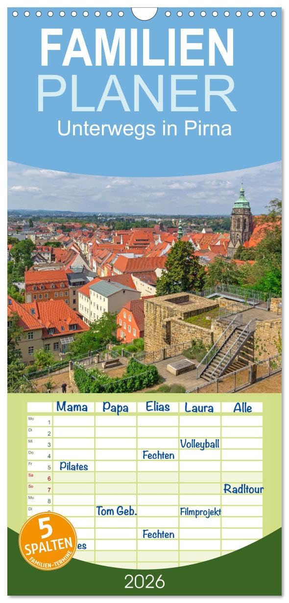 Familienplaner 2026 - Unterwegs in Pirna mit 5 Spalten (Wandkalender, 21 cm x 45 cm), CALVENDO Leisure, Home & Garden