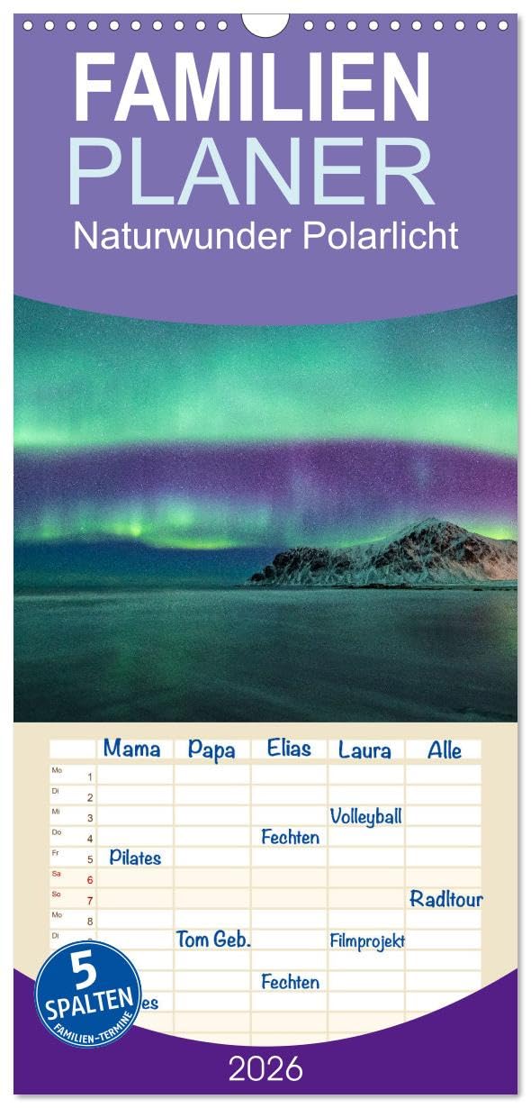 Familienplaner 2026 - Naturwunder Polarlicht mit 5 Spalten (Wandkalender, 21 cm x 45 cm), CALVENDO Leisure, Home & Garden
