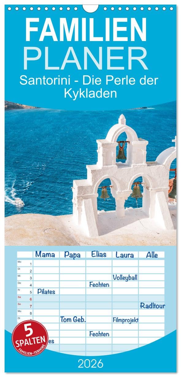 Familienplaner 2026 - Santorini - Die Perle der Kykladen mit 5 Spalten (Wandkalender, 21 cm x 45 cm), CALVENDO Leisure, Home & Garden