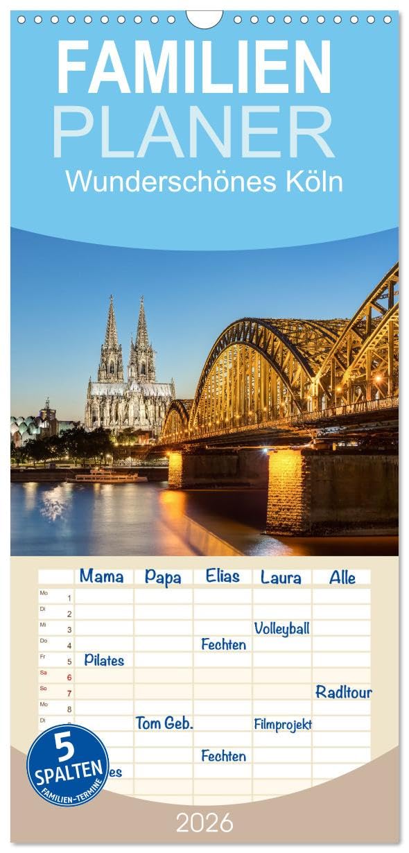 Familienplaner 2026 - Wunderschönes Köln mit 5 Spalten (Wandkalender, 21 cm x 45 cm), CALVENDO Leisure, Home & Garden