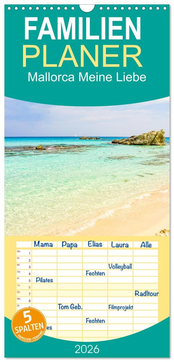 Familienplaner 2026 - Mallorca Meine Liebe mit 5 Spalten (Wandkalender, 21 cm x 45 cm), CALVENDO Social Sciences