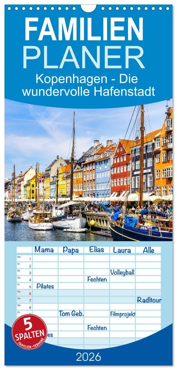 Familienplaner 2026 - Kopenhagen - Die wundervolle Hafenstadt mit 5 Spalten (Wandkalender, 21 cm x 45 cm), CALVENDO Leisure, Home & Garden