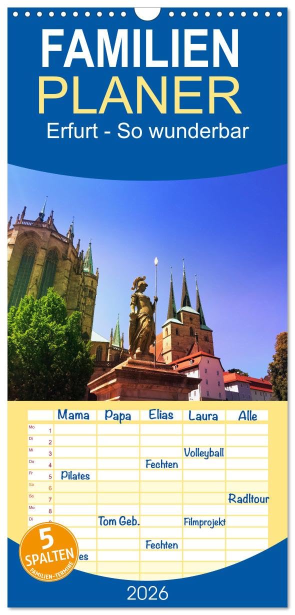 Familienplaner 2026 - Erfurt - So wunderbar mit 5 Spalten (Wandkalender, 21 cm x 45 cm), CALVENDO Photography