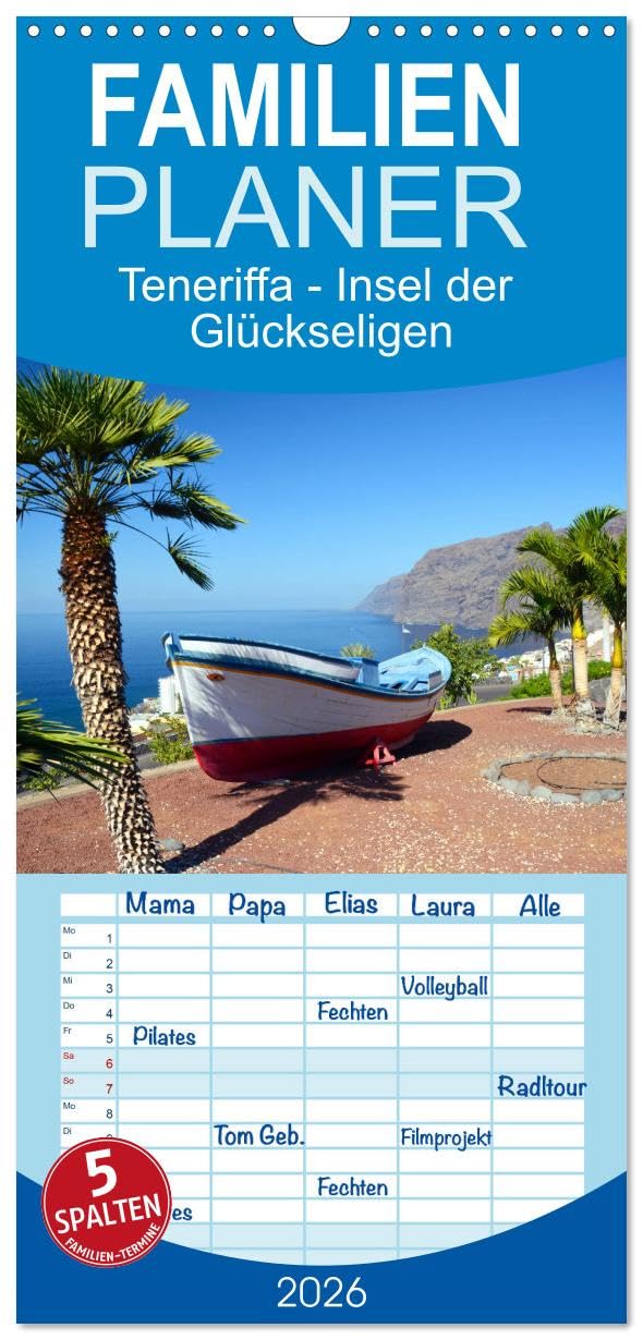 Familienplaner 2026 - Teneriffa - Insel der Glückseligen mit 5 Spalten (Wandkalender, 21 cm x 45 cm), CALVENDO Leisure, Home & Garden